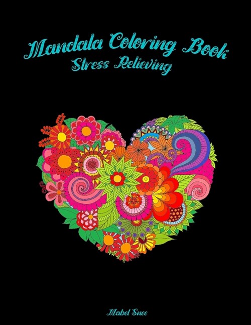 Mandala Coloring Book: Stress Relieving for Adults/ Relaxation Coloring Book (Paperback)