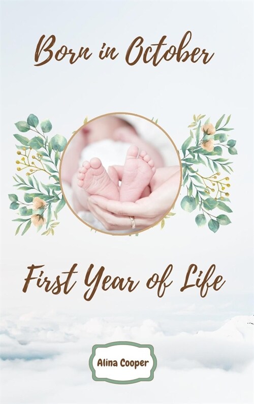 Born in October First Year of Life (Hardcover)