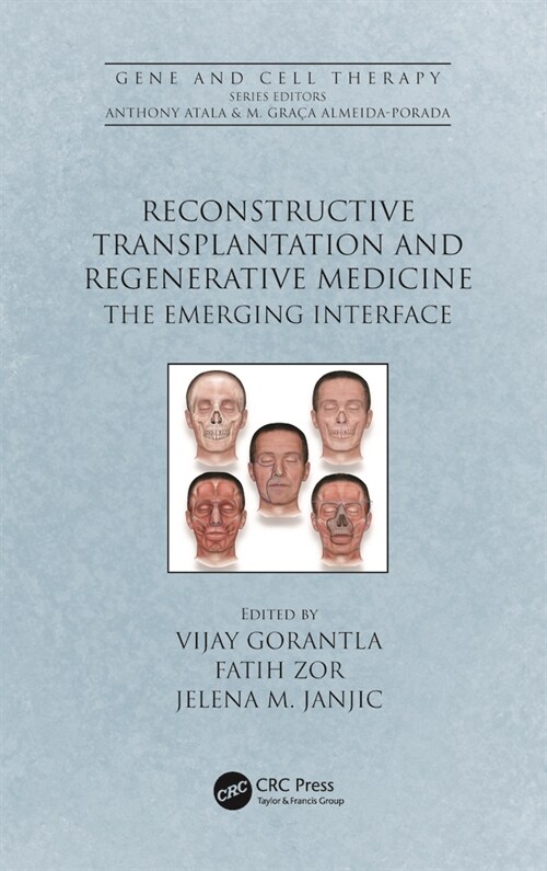 Reconstructive Transplantation and Regenerative Medicine : The Emerging Interface (Hardcover)