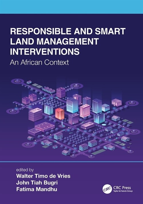 Responsible and Smart Land Management Interventions : An African Context (Paperback)