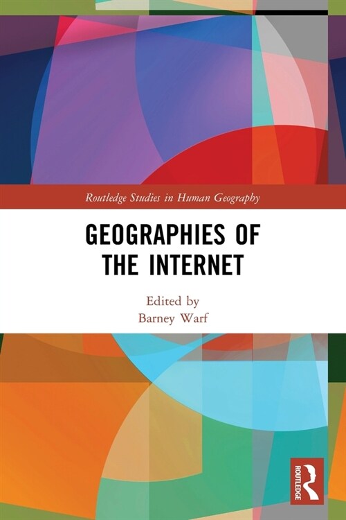 Geographies of the Internet (Paperback, 1)