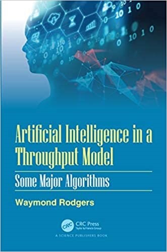 Artificial Intelligence in a Throughput Model : Some Major Algorithms (Paperback)