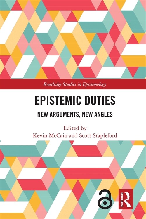 Epistemic Duties : New Arguments, New Angles (Paperback)