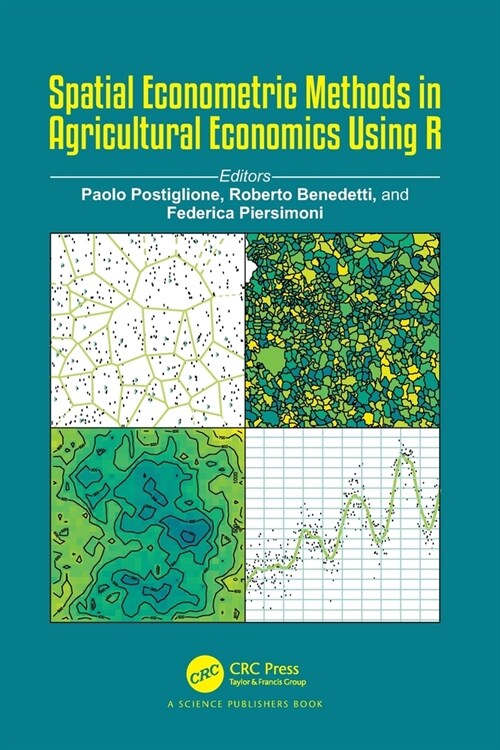 Spatial Econometric Methods in Agricultural Economics Using R (Paperback, 1)