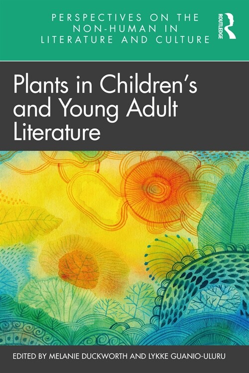 Plants in Children’s and Young Adult Literature (Hardcover)