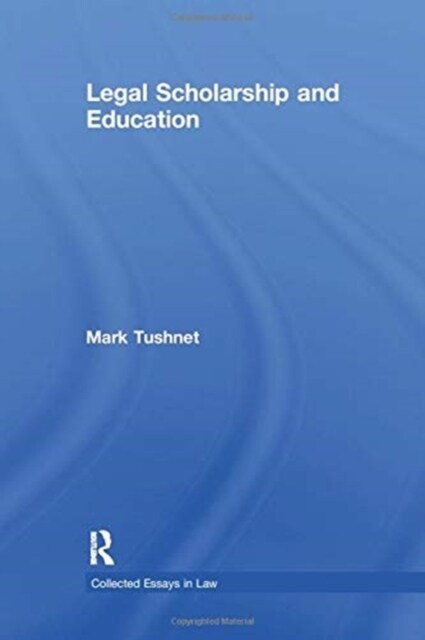 Legal Scholarship and Education (Paperback, 1)