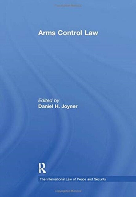 Arms Control Law (Paperback, 1)