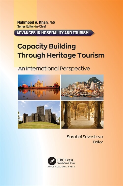 Capacity Building Through Heritage Tourism: An International Perspective (Paperback)