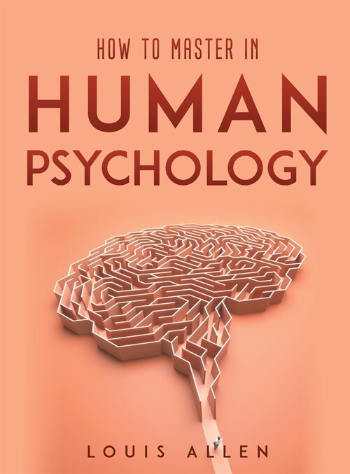 How To Master in Human Psychology (Hardcover)