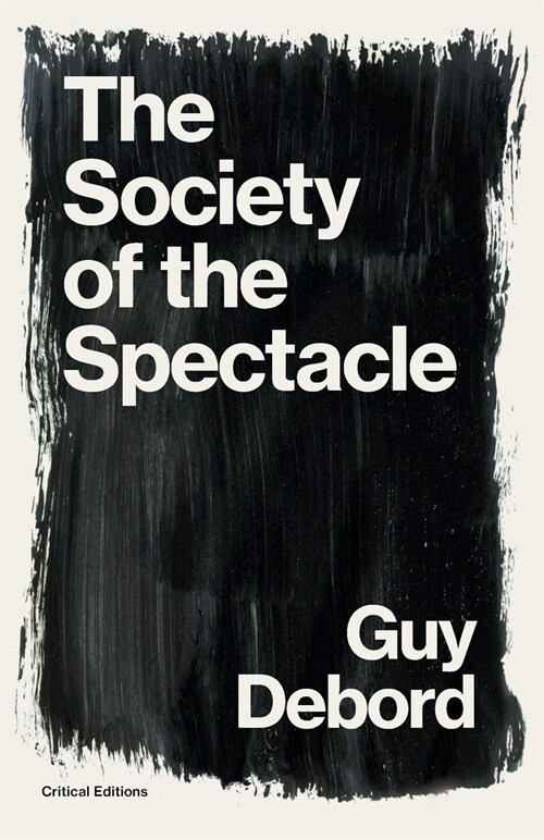 The Society of the Spectacle (Paperback)