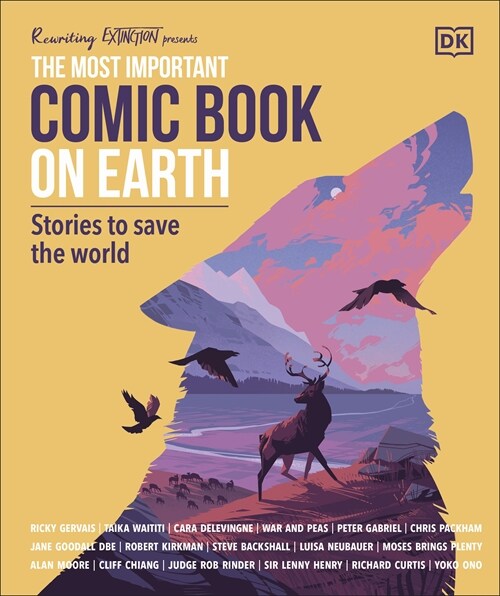 The Most Important Comic Book on Earth : Stories to Save the World (Paperback)