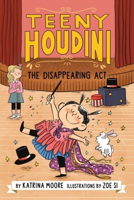 Teeny Houdini #1: The Disappearing ACT (Paperback)