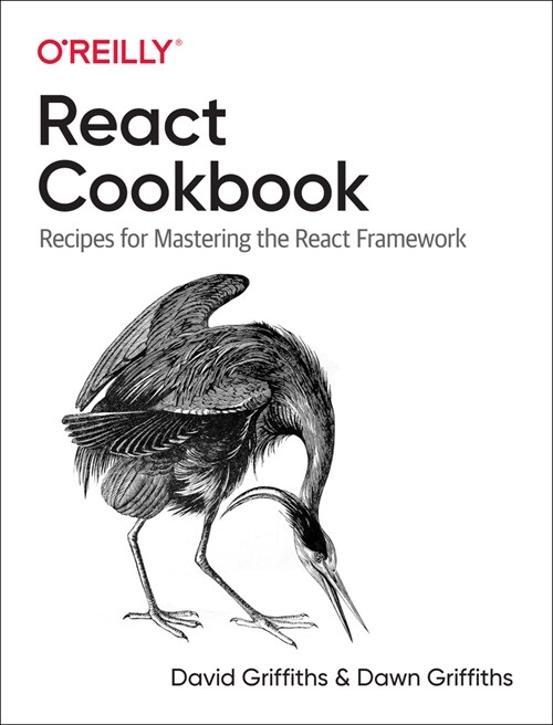 React Cookbook: Recipes for Mastering the React Framework (Paperback)