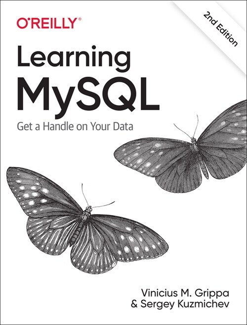 Learning MySQL: Get a Handle on Your Data (Paperback, 2)