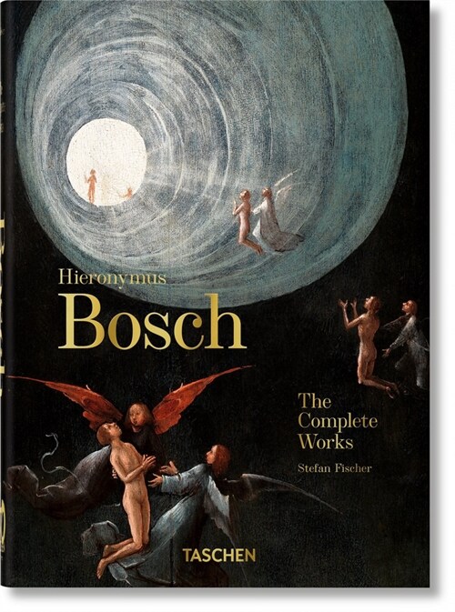 Hieronymus Bosch. the Complete Works. 40th Ed. (Hardcover)