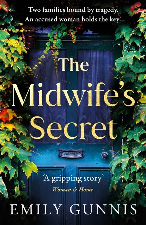 The Midwifes Secret : A gripping, heartbreaking story about a missing girl and a family secret for lovers of historical fiction (Paperback)