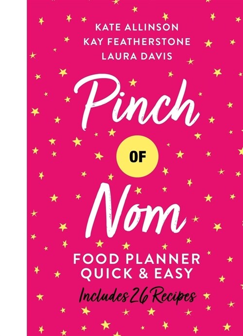 Pinch of Nom Food Planner: Quick & Easy (Hardcover)