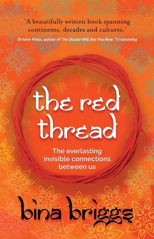 The Red Thread : The everlasting invisible connections between us (Paperback)
