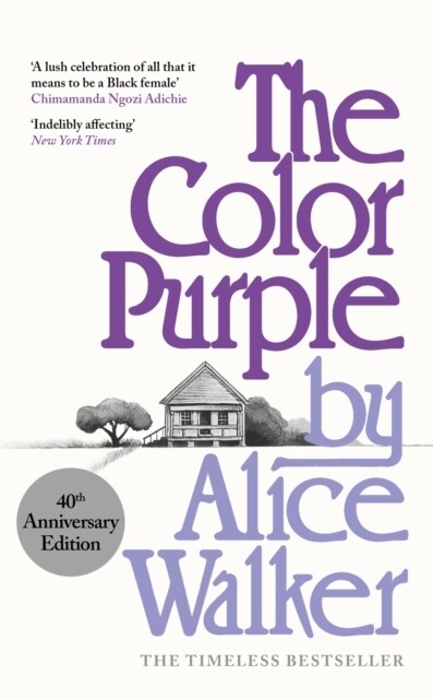 The Color Purple : A Special 40th Anniversary Edition of the Pulitzer Prize-winning novel (Hardcover)