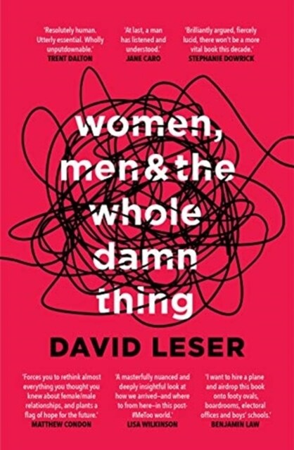 Women, Men and the Whole Damn Thing (Hardcover)