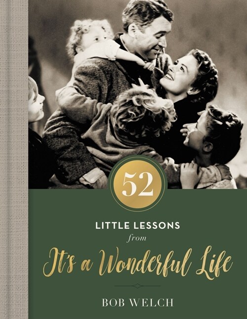 52 Little Lessons from Its a Wonderful Life (Hardcover)