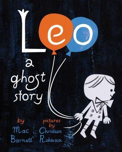 Leo : A Ghost Story (Paperback)