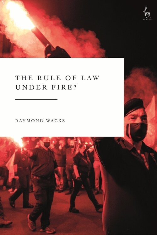 The Rule of Law Under Fire? (Hardcover)