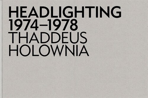 Headlighting 1974-1978 (Hardcover)