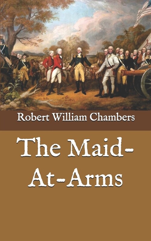 The Maid-At-Arms (Paperback)