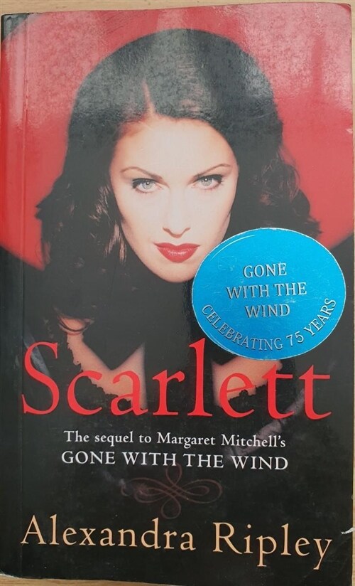 [중고] Scarlett: The Sequel to Margaret Mitchell‘s ˝Gone with the Wind˝ (Paperback)