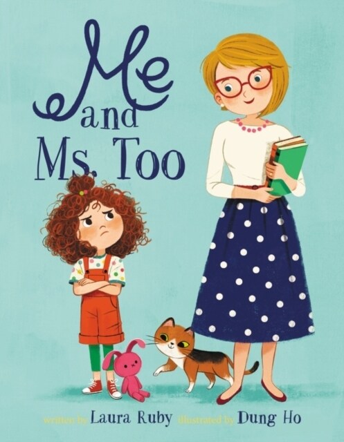 Me and Ms. Too (Hardcover)