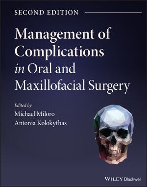 Management of Complications in Oral and Maxillofacial Surgery (Hardcover, 2 ed)