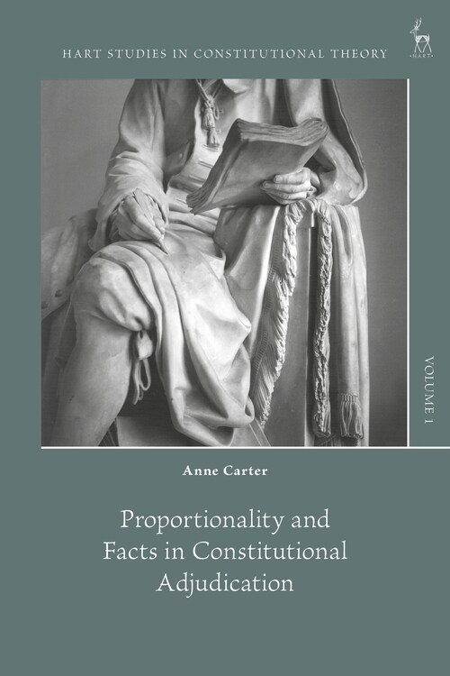 Proportionality and Facts in Constitutional Adjudication (Hardcover)