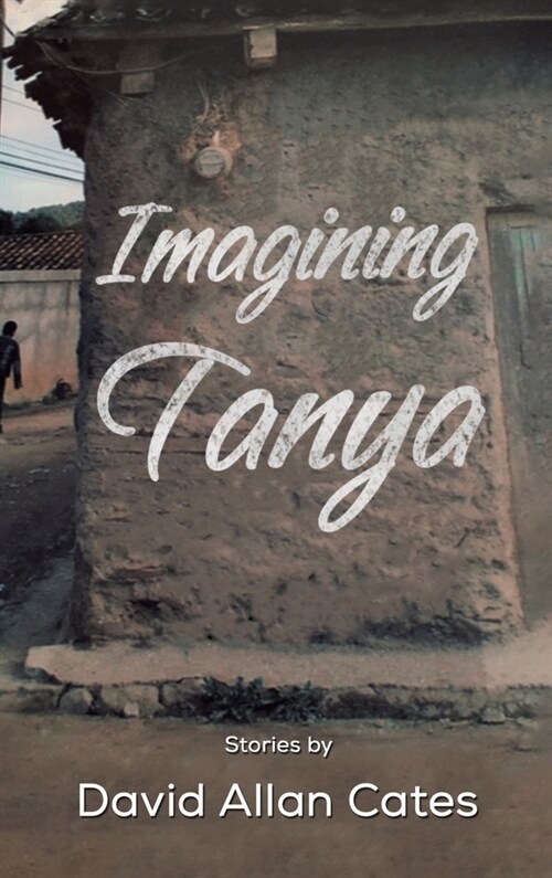 IMAGINING TANYA (Hardcover)