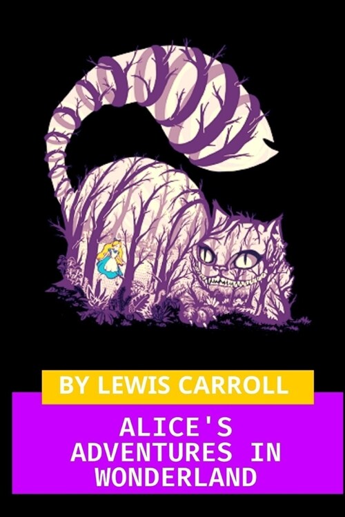 Alices Adventures in Wonderland by Lewis Carroll (Paperback)