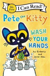 Pete the kitty: wash your hands