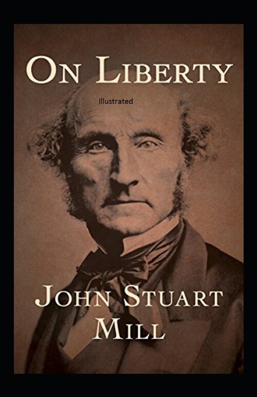 On Liberty Illustrated (Paperback)