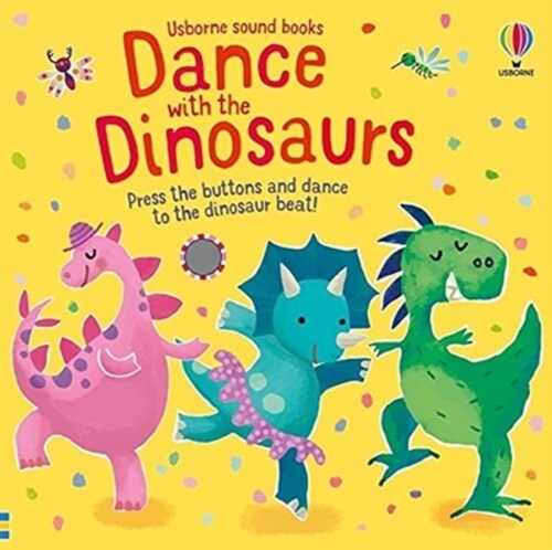 Dance with the Dinosaurs (Board Book)