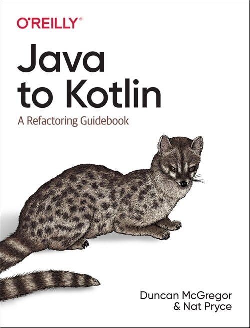 Java to Kotlin: A Refactoring Guidebook (Paperback)