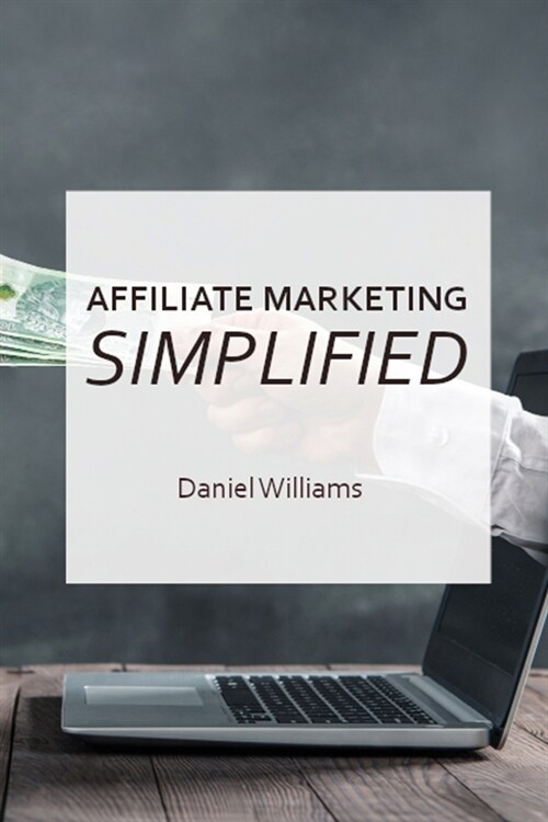 Affilaite Marketing Simplified (Paperback)
