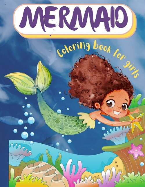 Mermaid coloring book for girls (Paperback)