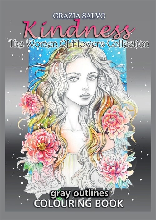 Kindness. The Women of Flowers Collection (Paperback)