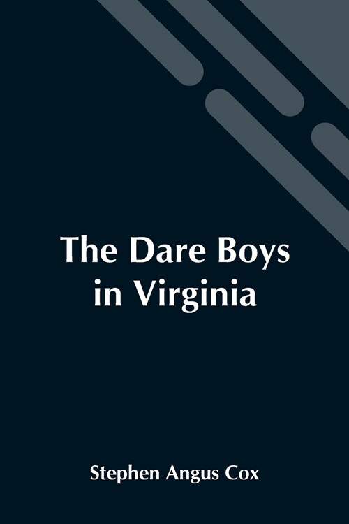 The Dare Boys In Virginia (Paperback)