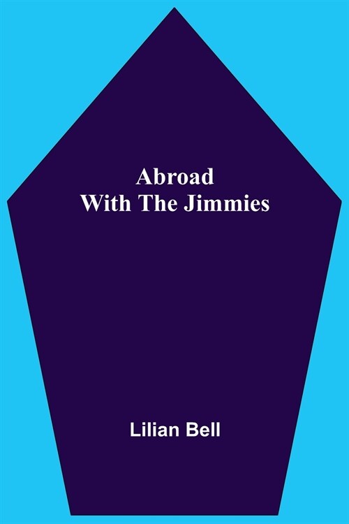 Abroad With The Jimmies (Paperback)