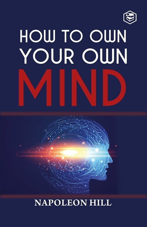 How To Own Your Own Mind (Paperback)