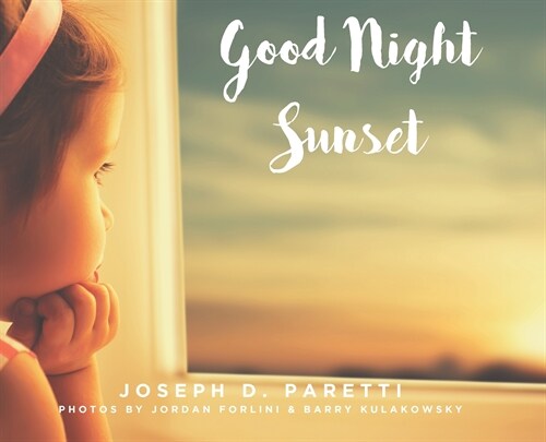 Good Night Sunset (Hardcover)