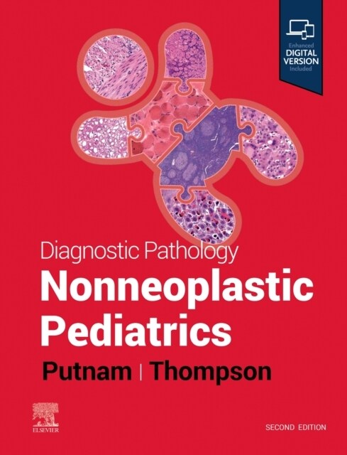 Diagnostic Pathology: Nonneoplastic Pediatrics (Hardcover, 2)