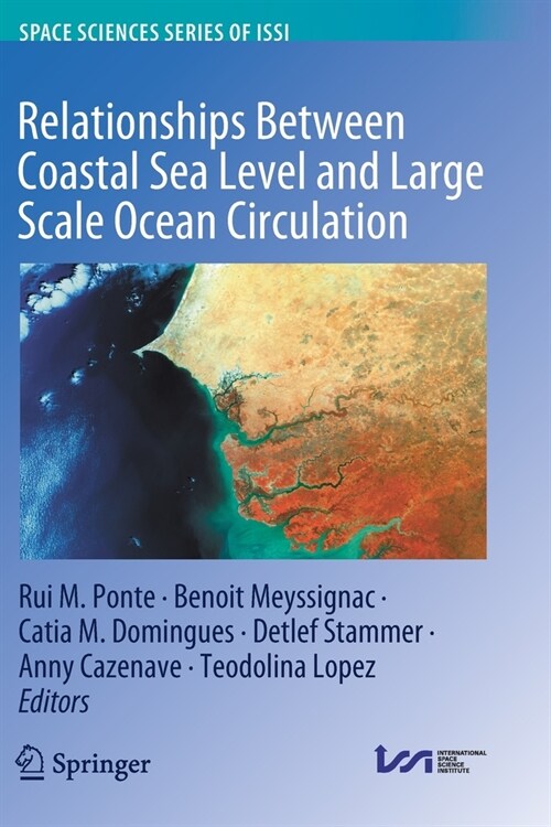 Relationships Between Coastal Sea Level and Large Scale Ocean Circulation (Paperback)