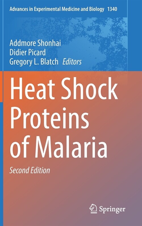 Heat Shock Proteins of Malaria (Hardcover, 2, 2021)