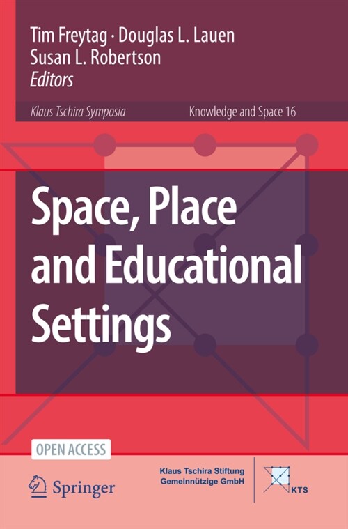 Space, Place and Educational Settings (Paperback)